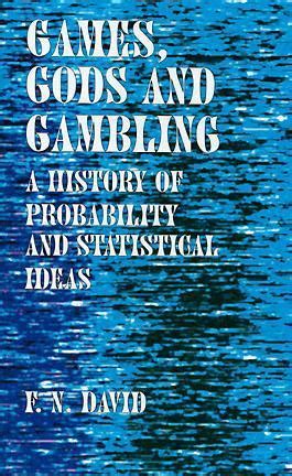 games gods and gambling|Games, Gods And Gambling: The by David, Florence Nightingale.